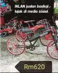  ??  ?? IKLAN jualan basikal lajak di media sosial.