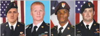  ?? Associated Press ?? From left, Staff Sgt. Bryan Black; Staff Sgt. Jeremiah Johnson; Sgt. La David Johnson, and Staff Sgt. Dustin Wright were killed when a patrol of U.S. and Niger forces was ambushed.