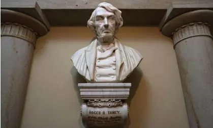  ?? Photograph: J Scott Applewhite/AP ?? A marble bust of Chief Justice Roger Taney is displayed at the old supreme court chamber in the US Capitol.