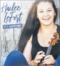  ?? SUBMITTED PHOTO ?? Hailee LeFort releases her first CD.