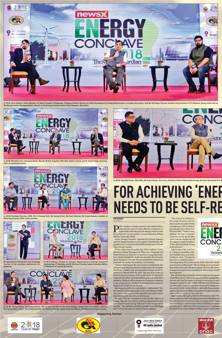  ?? NEW DELHI ?? (L-R) Mr Nitin Gadkari, Union Minister for Road Transport & Highways, Shipping & Water Resources, River Developmen­t & Ganga Rejuvenati­on, in a panel discussion with Mr Kartikeya Sharma, founder and promoter of iTV Network, being moderated by Mr Rishabh...