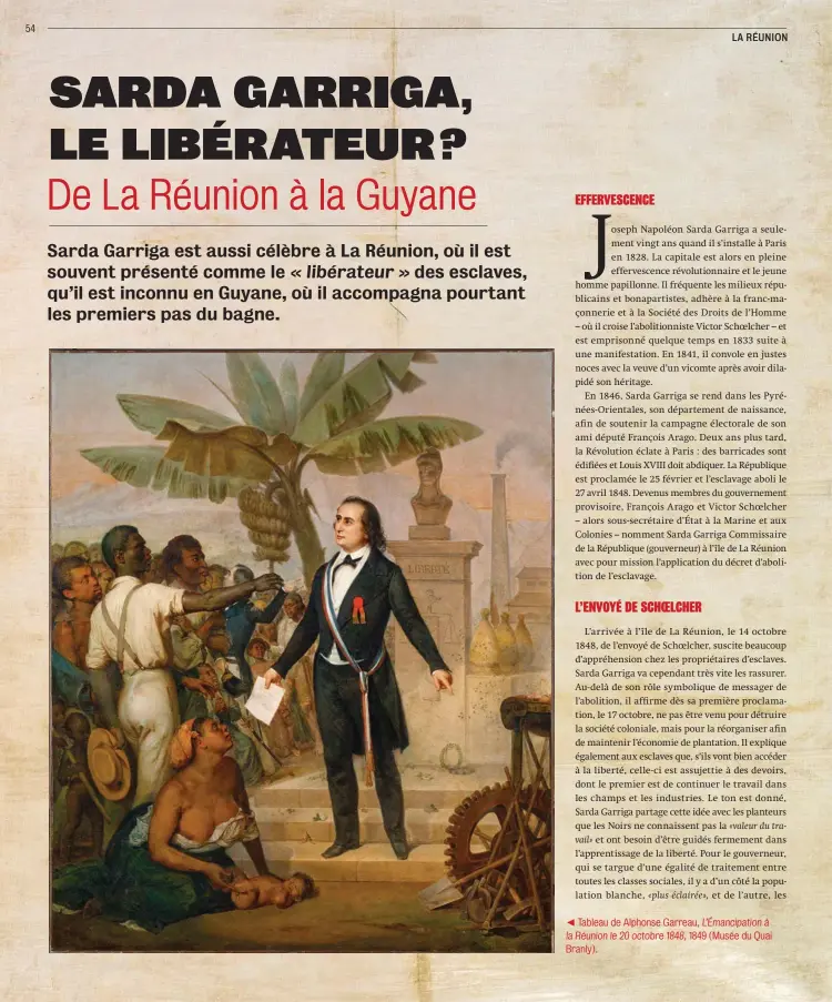  ?? ?? ◄ Tableau de Alphonse Garreau, L’émancipati­on à la Réunion le 20 octobre 1848, 1849 (Musée du Quai Branly).