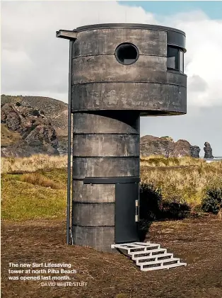  ?? ?? The new Surf Lifesaving tower at north Piha Beach was opened last month.
DAVID WHITE/STUFF