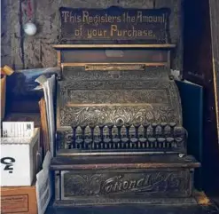  ?? PHOTOS BY EVAN SELINGER ?? An old cash register in the American Hotel.