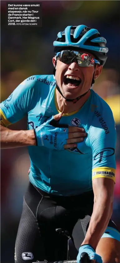  ?? FOTO: RITZAU SCANPIX ?? Det kunne være smukt med en dansk etapesejr, når nu Tour de France starter i Danmark. Her Magnus Cort, der gjorde det i 2018.