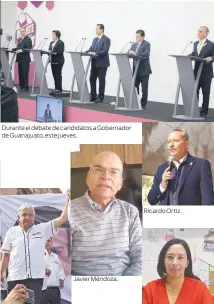  ??  ?? Durante el debate de candidatos a Gobernador de Guanajuato, este jueves. Andrés Manuel López. Javier Méndoza. Ricardo Ortiz. Montserrat Vázquez.