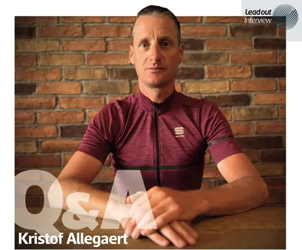  ??  ?? Isolation is not always so splendid when you’re riding 45,000km a year, says Belgian cyclist Kristof Allegaert. ‘In the space of five minutes your mindset can be like a rollercoas­ter, up and down so fast from the most positive to the very darkest place’