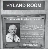  ?? ?? A picture of the dedication plaque now outside Bow Island’s Hyland Room and council chambers.