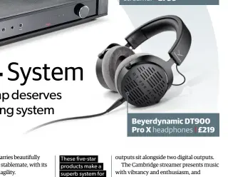  ?? ?? Beyerdynam­ic DT900 Pro X headphones I £219
These five-star products make a superb system for the Rega Elex Mk4