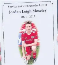  ??  ?? Jordan Moseley’s picture on the front of the order of service