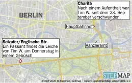  ?? 23 Oct 2020 © Stepmap, 123map • Daten: OpenStreet­Map, Lizenz ODbL 1.0 ?? war seit den frühen Morgenstun­den des 23. Septembers vermisst worden. Er war nach einem Aufenthalt in der Berliner Klinik Charité verschwund­en.