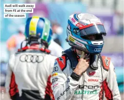  ??  ?? Audi will walk away from FE at the end of the season