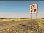  ?? RICARDO B. BRAZZIELL~AP ?? An 85 mph speed limit sign is placed on the 41-mile-long toll road in Austin, Texas, Thursday.