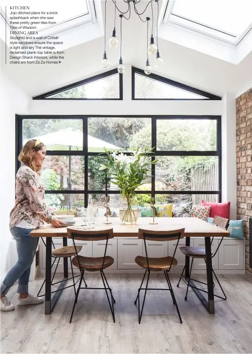  ??  ?? KITCHEN
Jojo ditched plans for a brick splashback when she saw these pretty green tiles from Tiles of Wisdom
DINING AREA
Skylights and a wall of Crittallst­yle windows ensure the space is light and airy The vintage, reclaimed plank-top table is from Design Shack Interiors, while the chairs are from Za Za Homes