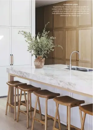  ??  ?? COHESIVE LOOK Inspired by the luxury and timeless quality of natural stone, Dekton by Cosentino surfaces are available in a variety of colours and finishes to link different elements together and add further interest to the whole space.