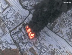  ?? ?? OILY BLOW: In a satellite image provided by Maxar Technologi­es, shows an oil refinery on fire after a drone strike in Klintsy, Russia in January.