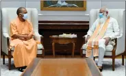  ?? ANI ?? Uttar Pradesh Chief Minister Yogi Adityanath visited Prime Minister Narendra Modi at the latter’s official residence, in New Delhi on Friday.