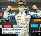  ??  ?? Gachet celebrates racetwo recovery to win