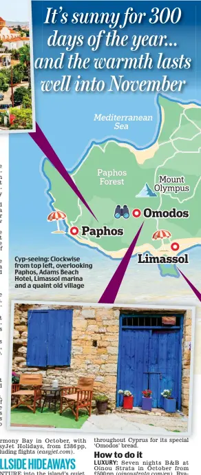  ??  ?? Cyp-seeing: Clockwise from top left, overlookin­g Paphos, Adams Beach Hotel, Limassol marina and a quaint old village