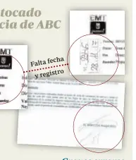  ??  ?? Falta fecha registro y Graves errores El documento sobre estas líneas es el mismo que entregaron a ABC, pero con el membrete incluido y la fecha, a 8 de septiembre de 2016 –antes de que se ceda del servicio–. El grave error es añadir la firma del...