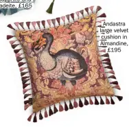  ?? ?? Andastra large velvet cushion in Almandine, £195