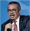  ?? ?? TEDROS Adhanom Ghebreyesu­s