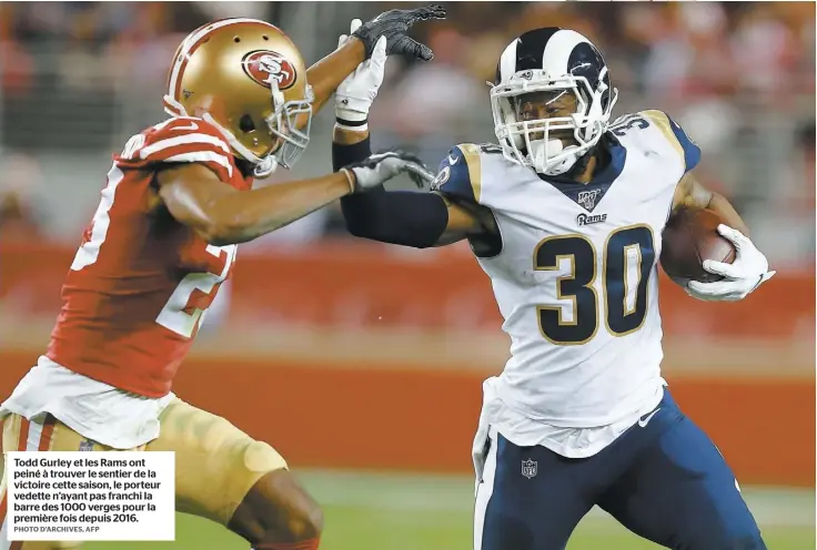  ?? PHOTO D’ARCHIVES, AFP ?? Todd Gurley et les Rams ont peiné à trouver le sentier de la victoire cette saison, le porteur vedette n’ayant pas franchi la barre des 1000 verges pour la première fois depuis 2016.