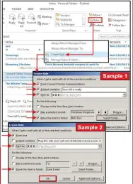  ??  ?? Use Create Rule for custom email management based on conditions that you define