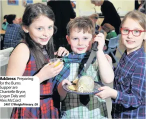  ??  ?? Address Preparing for the Burns Supper are Chantelle Bryce, Logan Daly and Alex McCord