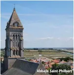  ??  ?? Abbaye Saint-Philbert