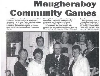  ??  ?? Presentati­on to Miceal Curley on his election as National President by members of the County Sligo Community Games Executive.