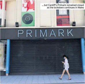  ??  ?? ... but Cardiff’s Primark remained closed as the lockdown continues in Wales
