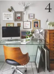  ??  ?? 4 STUDY/BEDROOM Tracy utilised half of the guest room as an office and opted for a transparen­t desk to create an light, open feel. Gala clear glass desk, £375, Habitat, is similar. Hailey swivel chair, £149, Made