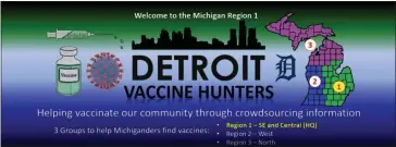  ?? COURTESY FACEBOOK ?? The Facebook cover photo for the Detroit Area Vaccine Hunters.