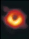  ?? Picture: AFP ?? A handout photo provided by the European Southern Observator­y shows the first photograph of a black hole and its fiery halo.
