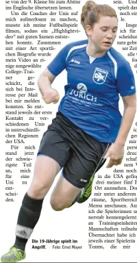  ?? Foto: Ernst Mayer ?? Die 19 Jährige spielt im Angriff.