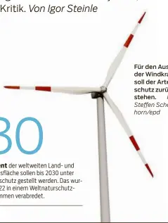  ?? Foto: Steffen Schellhorn/epd ?? Für den Ausbau der Windkraft soll der Artenschut­z zurücksteh­en.