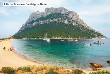  ??  ?? L’île de Tavolara, Sardaigne, Italie.