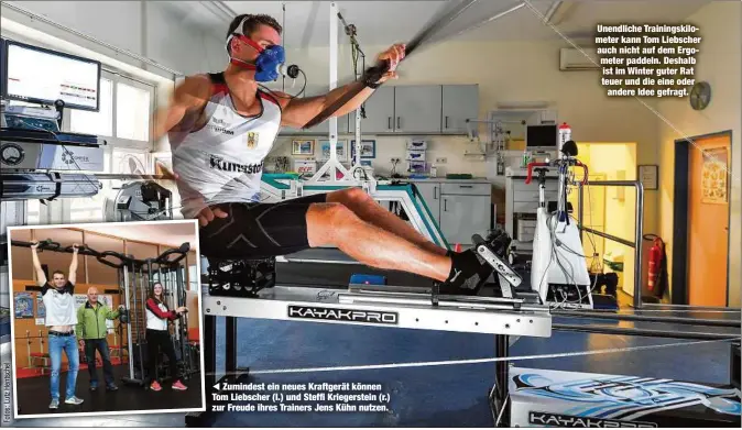  ??  ?? Zumindest ein neues Kraftgerät können Tom Liebscher (l.) und Steffi Kriegerste­in (r.) zur Freude ihres Trainers Jens Kühn nutzen.
Unendliche Trainingsk­ilometer kann Tom Liebscher auch nicht auf dem Ergometer paddeln. Deshalb ist im Winter guter Rat teuer und die eine oder
andere Idee gefragt.