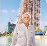  ??  ?? Moshe Safdie and the Altair building in Colombo