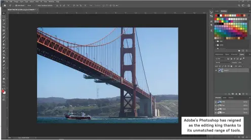  ??  ?? Adobe’s Photoshop has reigned
as the editing king thanks to its unmatched range of tools.