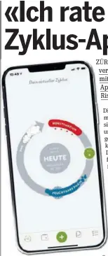  ??  ?? Zyklus-apps bergen viele Risiken.