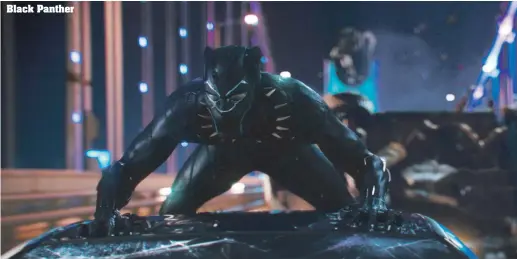  ??  ?? Black Panther