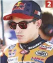  ??  ?? [2] Goldens Marc Marquez peut se les mordre : il avait économisé ses gommards comme un champion du monde et était sur le point de passer à l'abordage quand son V4 a fait pouf. S'il loupe le titre de cinq points à Valence, ça va piquer ! 2