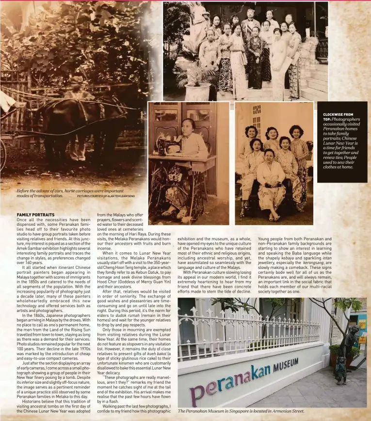  ?? PICTURES COURTESY OF ALAN TEH LEAM SENG ?? Before the advent of cars, horse carriages were important modes of transporta­tion. The Peranakan Museum in Singapore is located in Armenian Street.