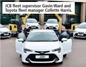  ??  ?? JCB fleet supervisor Gavin Ward and Toyota fleet manager Collette Harris.