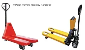  ??  ?? Pallet movers made by Handle-iT