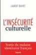  ??  ?? « L’Insécurité culturelle », de Laurent Bouvet, Fayard, 192 p., 12 €.