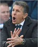  ??  ?? High praise: Claude Puel BPI