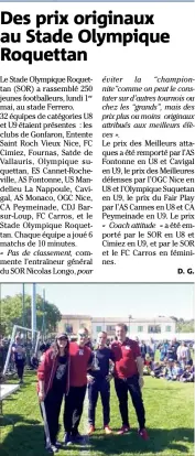  ??  ?? Les dirigeants de l’équipe de Cimiez catégorie U ont emporté le prix de la « coach attitude ». (DR)